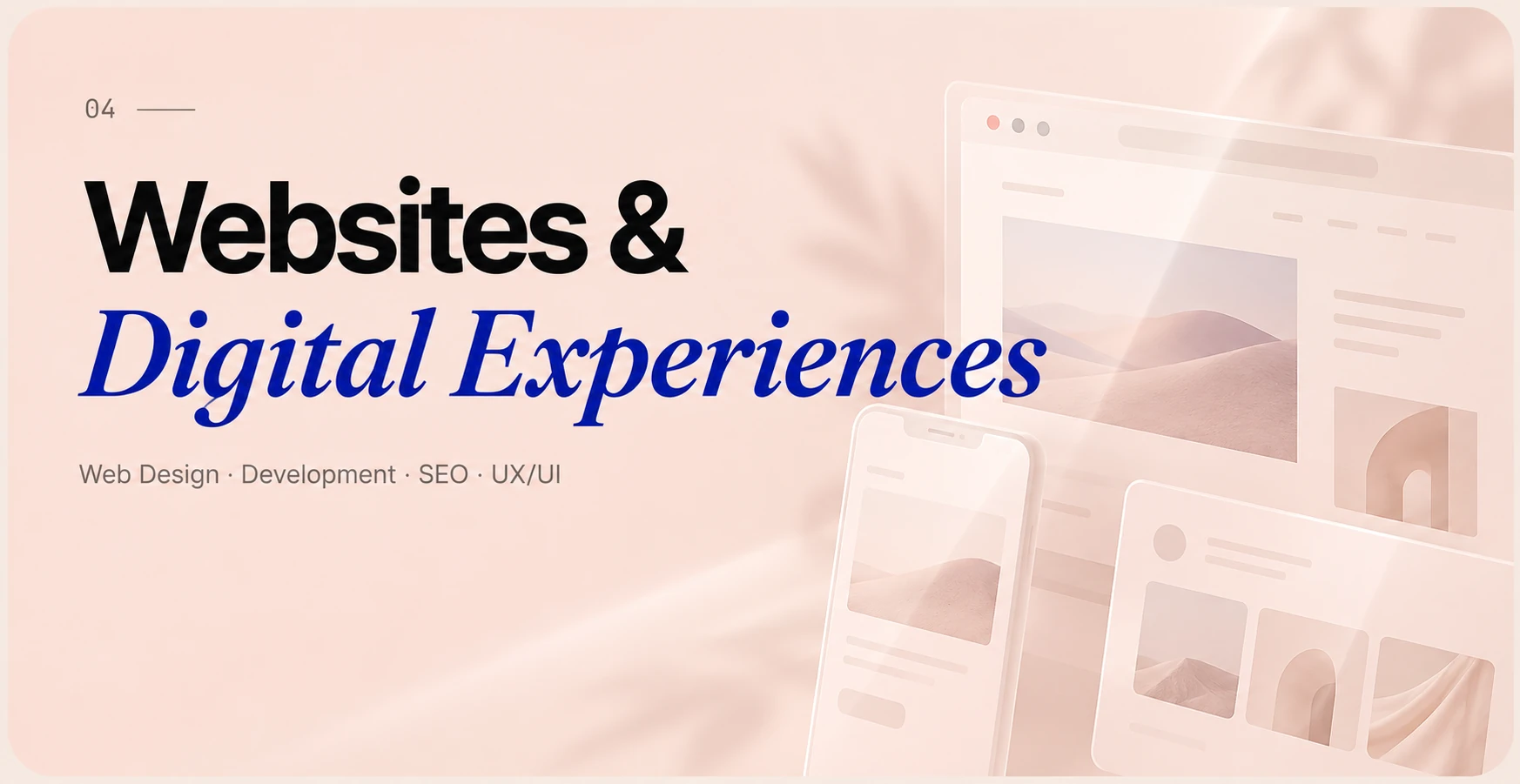 Websites & Digital Experiences — browser and phone mockups of a website layout